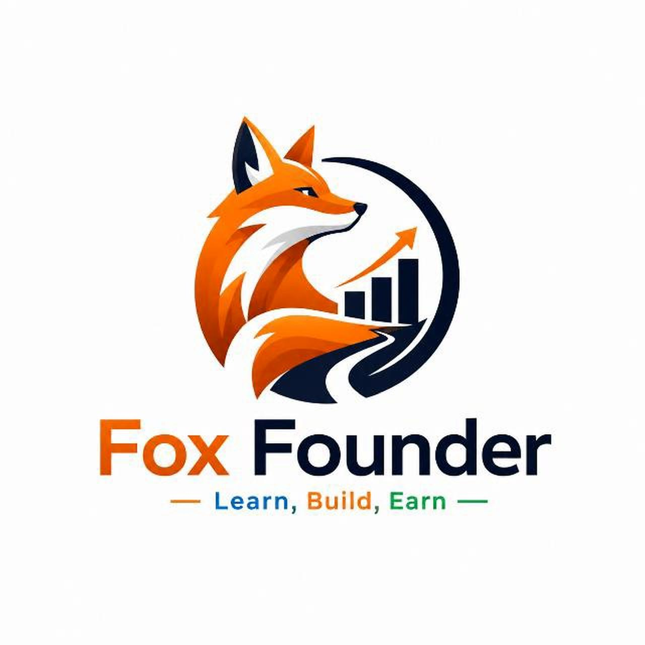 Fox Founder — Learn, Build, Earn